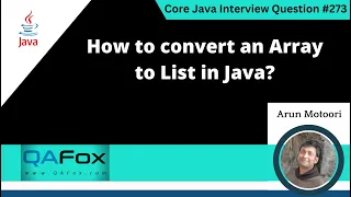 How to convert an Array to List in Java Core Java Interview Question