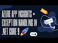 Mastering Azure Application Insights For PRO API Monitoring