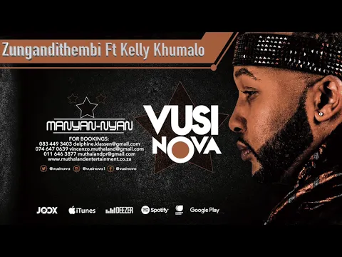 Download MP3 Vusi Nova - Zungandithembi [Feat. Kelly Khumalo] (Official Audio)