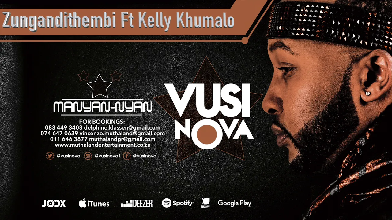 Vusi Nova - Zungandithembi [Feat. Kelly Khumalo] (Official Audio)