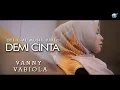 Download Lagu Vanny Vabiola-demi cinta (official music video)