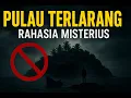 Download Lagu Rahasia Pulau Misterius yang Dilarang Dikunjung