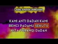 Download Lagu Lirik lagu Dadah Durjana | Program Anti Dadah Sekolah