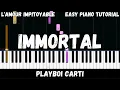 Download Lagu Playboi Carti - Immortal (Easy Piano Tutorial)