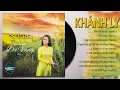 Download Lagu CA KHÚC DA VÀNG VOL 1 - Khánh Ly (Nhạc Sĩ Trịnh Công Sơn) Thu Âm Trước 1975