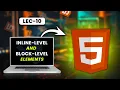 Lec-10 Inline And Block Level Elements in Html Html course for beginners in urdo