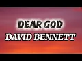 Lagu DEAR GOD - DAVID BENNETT (lyrics video)