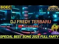 Download Lagu DJ FREDY TERBARU SPESIAL THE BEST SONG PART 18 SOUND FYP TIKTOK FULL FARTY