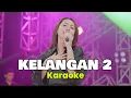 Download Lagu Kelangan 2 - Karaoke Koplo | Happy Asmara
