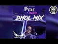 Download Lagu Pyar Bolda (Dhol Mix) | Jassa Dhillon | DJ Sandeep Sodhi | Punjabi New Songs Remix
