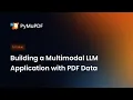 PyMuPDF4LLM Tutorial Building a Multimodal LLM Application with PDF Data