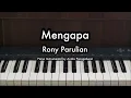Download Lagu Mengapa - Rony Parulian | Piano Karaoke by Andre Panggabean