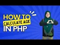 CALCULATE AGE BASED ON DATE OF BIRTH