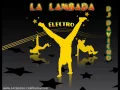 Download Lagu La Lambada - Electro (Remix) - Dj Davicho
