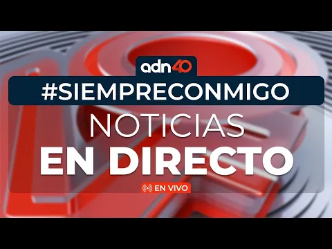 Download MP3 🔴 Noticias EN VIVO - adn40