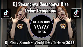 dj senangnya senangnya rindu semalam slow remix viral tiktok terbaru