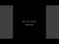 Minor