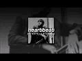 James Arthur, Heartbeat | sped up |