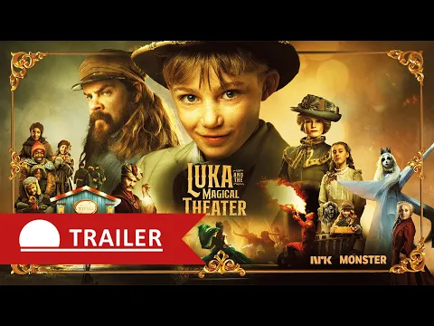 Luka and the Magical Theater | Trailer