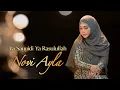 Download Lagu Novi Ayla - Ya Sayyidi Ya Rasulullah (Official Music Video)