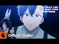 Lagu The Daily Life of a Part-Time Torturer | Official Trailer | Crunchyroll