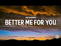 Download Lagu Max McNown - Better Me For You (Brown Eyes) [Lyrics]