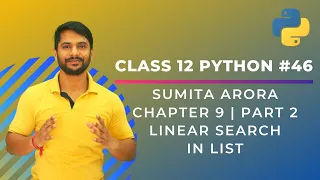 Python Class 12 Linear Search in Python Python Data Structure Chapter 9 Part 2 In Hindi