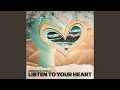 Download Lagu Listen To Your Heart