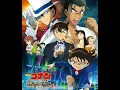 Lagu Detective Conan Movie 23 theme song