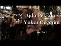Ajda Pekkan - Yakar Geçerim (speed up)
