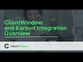 ClientWindow and Karbon Integration Overview