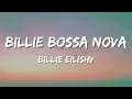 Billie Eilish - Billie Bossa Nova (Lyrics)