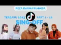Download Lagu SING OFF REZA DARMAWANGSA FULL ALBUM TIKTOK SONGS PART 1 - 12 (TERBARU \u0026 TERLENGKAP 2023)