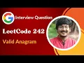 Valid Anagram Google Interview Question Arrays Hashing LeetCode 242 C