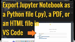 Export Jupyter Notebook as a Python file py a PDF or an HTML file in Visual Studio Code