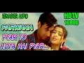 Download Lagu Pyar To Hota Hai Pyar 1080p || Parwana Movie Song || Udit Alka Love Story Hits|| Ajoy Amisha Hits