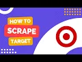 How to scrape Target product details page