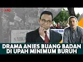 Download Lagu DRAMA ANIES BUANG BADAN DI UPAH MINIMUM BURUH