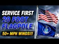 PRODUCT REVIEW Service First 20 Foot Flagpole