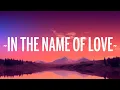1 Hour |  Martin Garrix & Bebe Rexha - In The Name Of Love (Lyrics)  | Lyrics Express