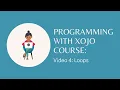 Xojo Programming Course 4 Loops