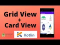 GridView - GridView with CardView Kotlin Android Studio Tutorial