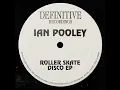 Roller Skate Disco - Ian Pooley