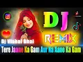 Download Lagu Tum Hi Aana 💘 Dj Remix 💘 Jubin Nautiyal 💘 Shayari Mix 💘 Tere Jaane Ka Gam 💘 Dj Vishal Bhai