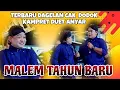 Lagu MALEM TAHUN BARU || HIBURAN LIMBUKAN TERBARU CAK DODOK DUET ANYAR PASANGAN LAWAK CAK KAMPRET 