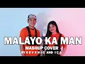 Download Lagu Malayo Ka Man (MASHUP) - Cover By SevenJC and ICA