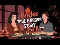Download Lagu TRUE Tinder Horror Story Animated