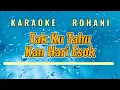 Download Lagu Tak Ku Tahu Kan Hari Esok Karaoke Rohani