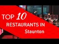 Top 10 best Restaurants in Staunton Virginia