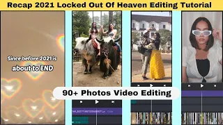 recap 2021 locked out of heaven x easy on me edit tutorial losangelles unlimited photo video app